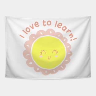 I love to learn! Tapestry