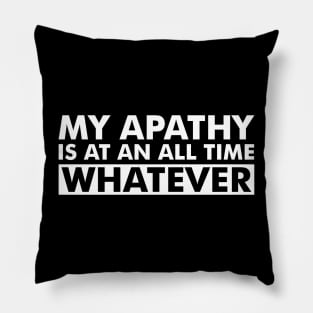 APATHY Pillow