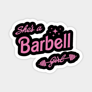 she's barbell girl Magnet