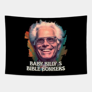 Baby billys bible bonkers Tapestry