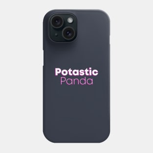 PotasticPanda Phone Case