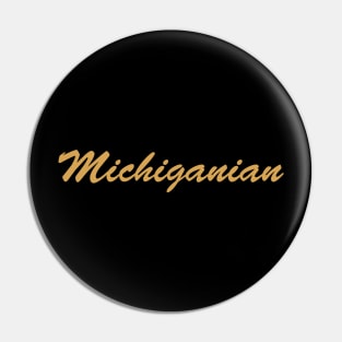 Michiganian Pin