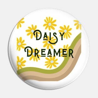 Daisy Dreamer Pin