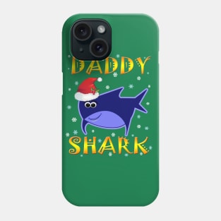 Christmas Daddy Shark Funny  Design Gift Idea Phone Case