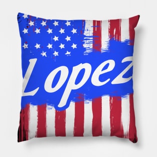 American Flag Lopez Family Gift For Men Women, Surname Last Name Pillow