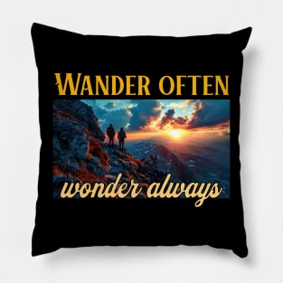 Wander Often, Wonder Always - Outdoors Pillow