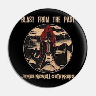 Blast from the past james newell osterberg Pin