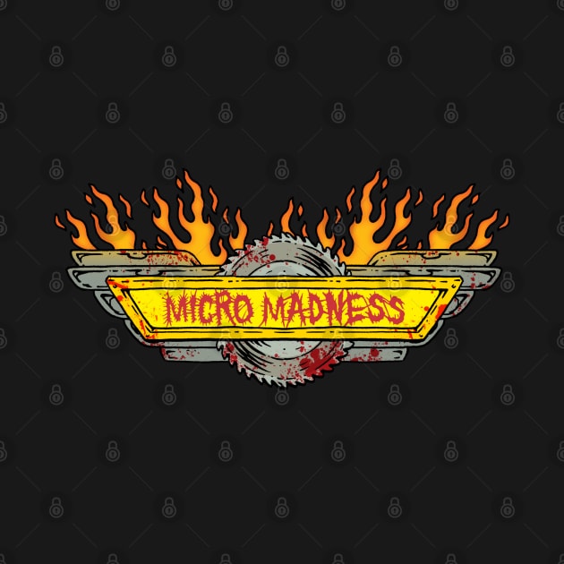 MICRO MADNESS by HorrorRudey