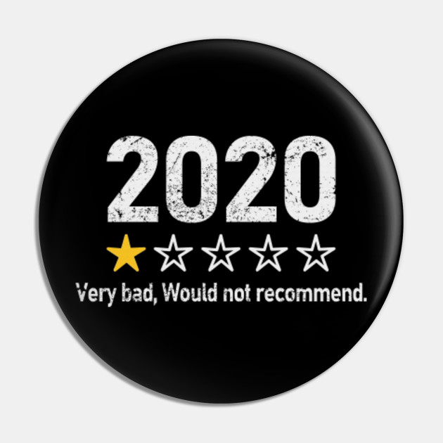 2020 One Star Rating Would Not Recommend Gif For Men Women 2020 One Star Rating Would Not Recommen Pin Teepublic De Is there another format that would be better yet? 2020 one star rating would not recommend gif for men women