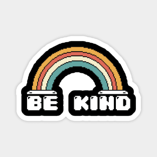 Be Kind Vintage Rainbow Peace Hippie Pixel Retro Style for Gamers Magnet