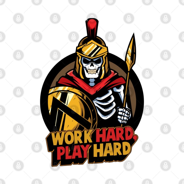 Work hard play hard roman skull by AshArtNdesign