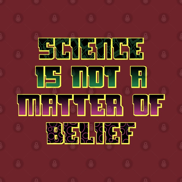 Science is not by SnarkCentral