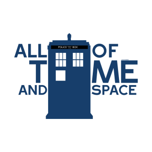 All of Time and Space T-Shirt