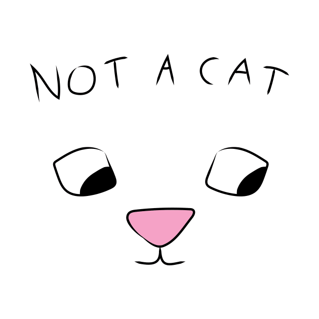 I'm Not A Cat by SkelBunny