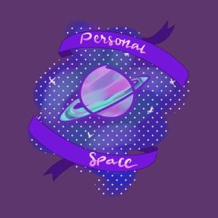 Personal Space T-Shirt