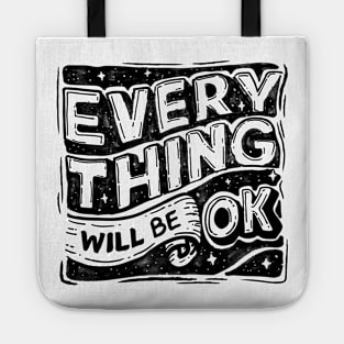 Everything will be ok Tote