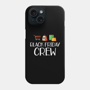 Shopping - Black Friday Crew Phone Case