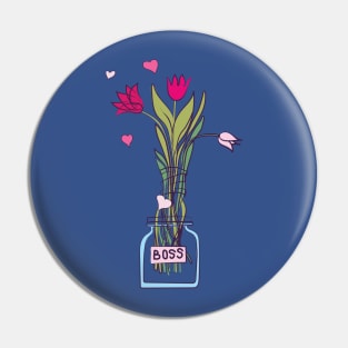 Girl boss tulip flowers in vase Pin