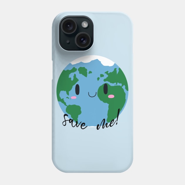 Save the Earth! Phone Case by SaganPie