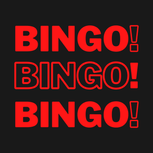 Bingo Bingo Bingo Red T-Shirt