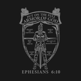 Ephesians 6:10 T-Shirt