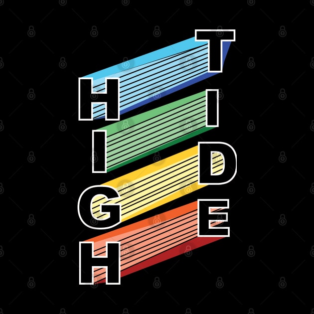 High Tide Colourful Typography by SSSD