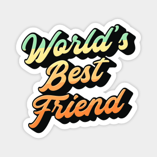 World's Best Friend Lettering (Color Design) Magnet