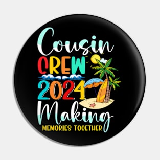 Cousin Crew 2024 Summer Vacation Beach Family Matching Pin