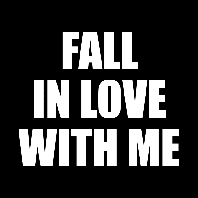 Fall in love with me by By_Russso