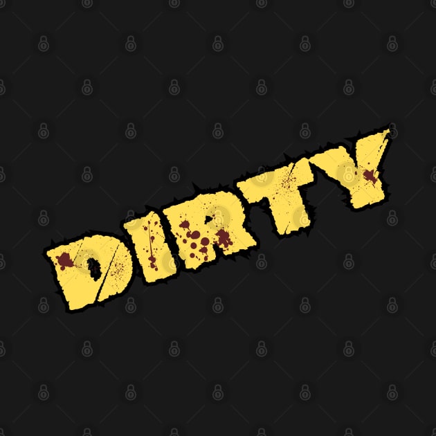 Dirty by Spatski