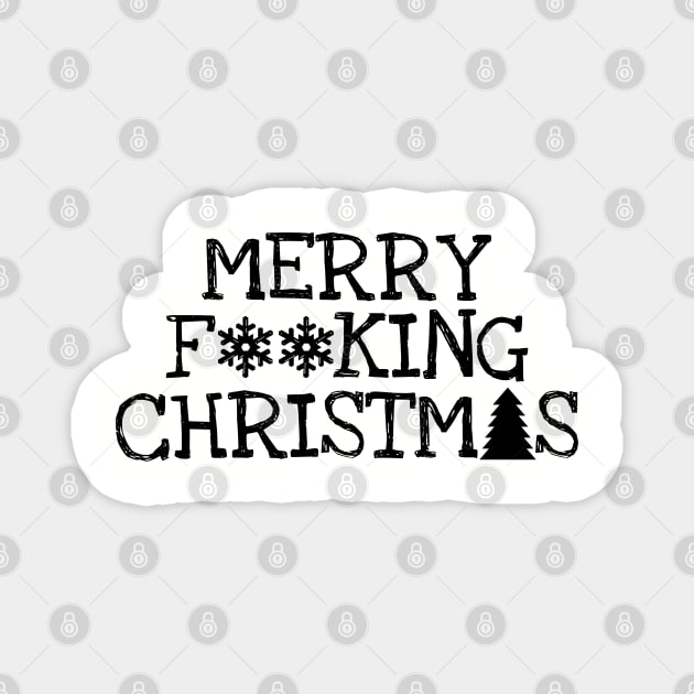 Rude Merry Fucking Christmas Antisocial Xmas Magnet by atomguy