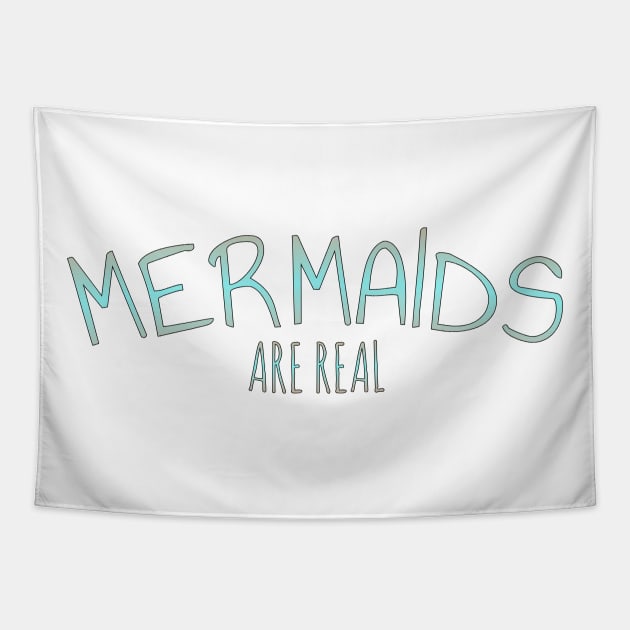 Mermaids are real t-shirt Tapestry by Coreoceanart