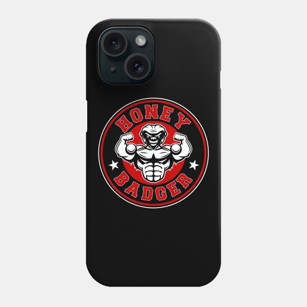 Honey Badger Gym Phone Case by Woah_Jonny