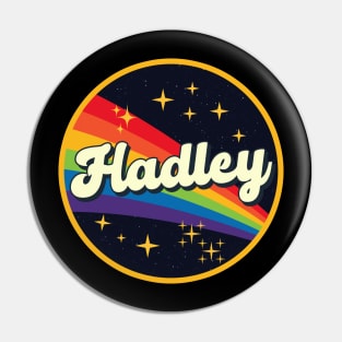 Hadley // Rainbow In Space Vintage Style Pin