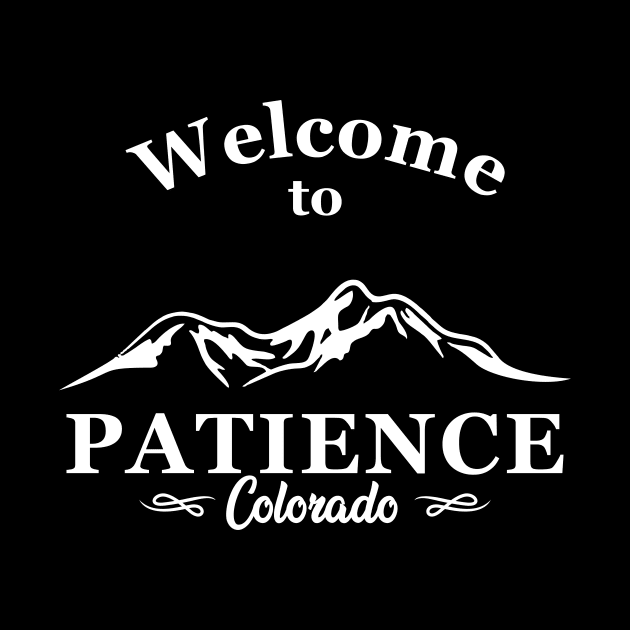 welcome to patience colorado by zildiankarya