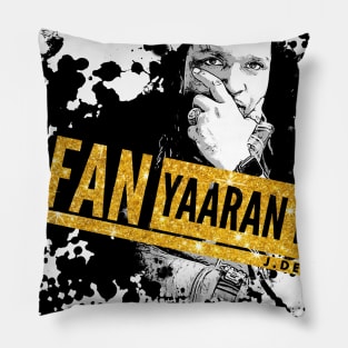 FAN YAARAN DA J Deep Pillow