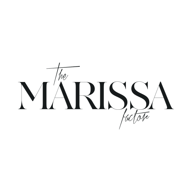 The Marissa Factor by TheXFactor