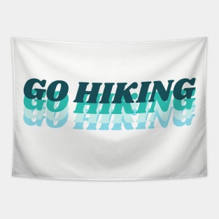 Go Hiking Tapestry