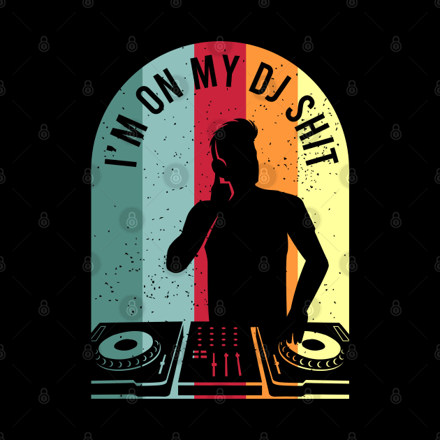 Deejay Disc Jockey Meme Design for a DJ by AlleyField