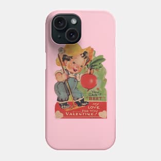 Valentine—You Can't Beet My Love Phone Case