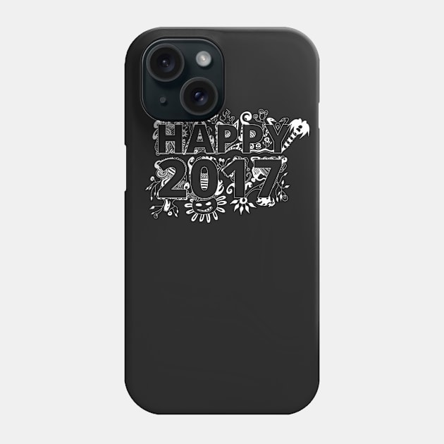 Happy 2017 - Happy new Year Phone Case by foxycated