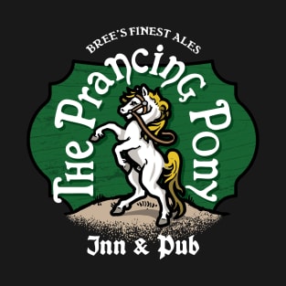 The Prancing Pony Inn and Pub T-Shirt