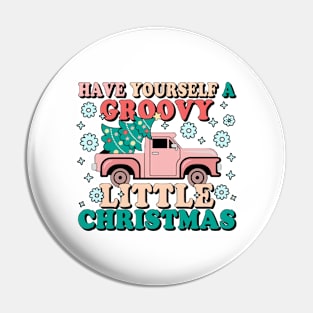 Have Yourself A Groovy Little Christmas Truck Pin