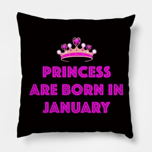 PRINCESS ARE BORN IN JANUARY LGBTQ+ Pillow