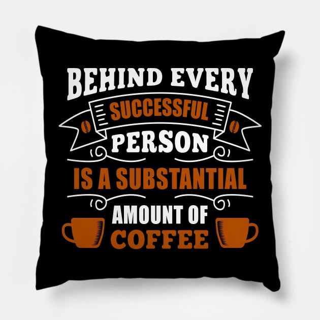 Coffee Quotes Pillow by Wanda City