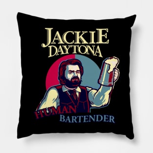 Jackie Daytona Human Bartender Pillow