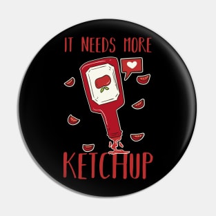 Ketchup Lover Pin