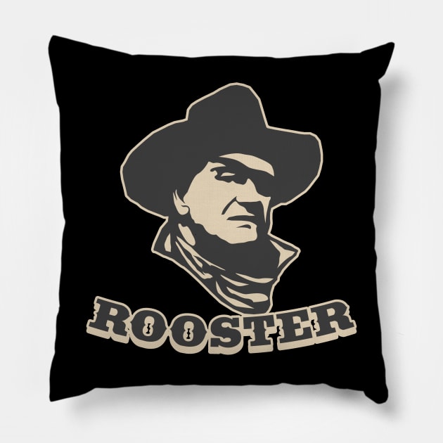 Rooster - Jon Wayne as Rooster Cogburn from True Grit Pillow by robotrobotROBOT