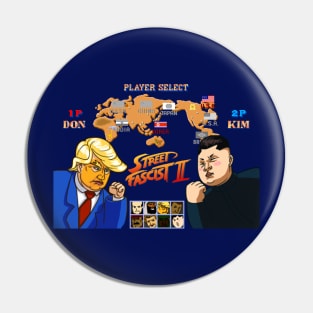 Street Fascist II Pin