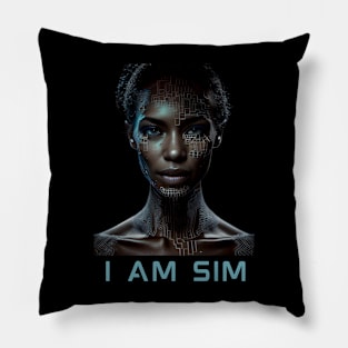 I am Woman I am Sim Pillow